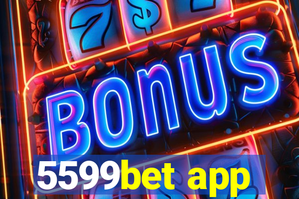 5599bet app